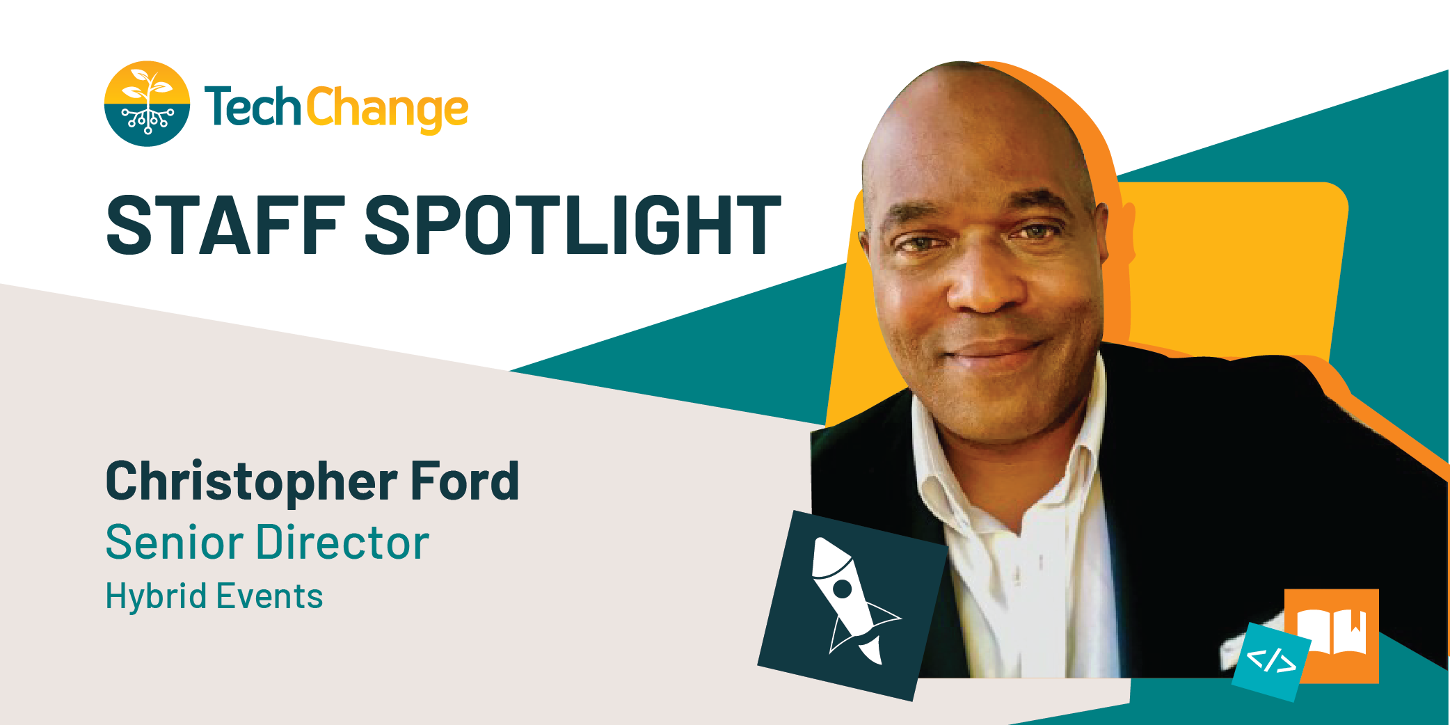 Staff Spotlight: Christopher Ford, Senior Director of Hybrid Events