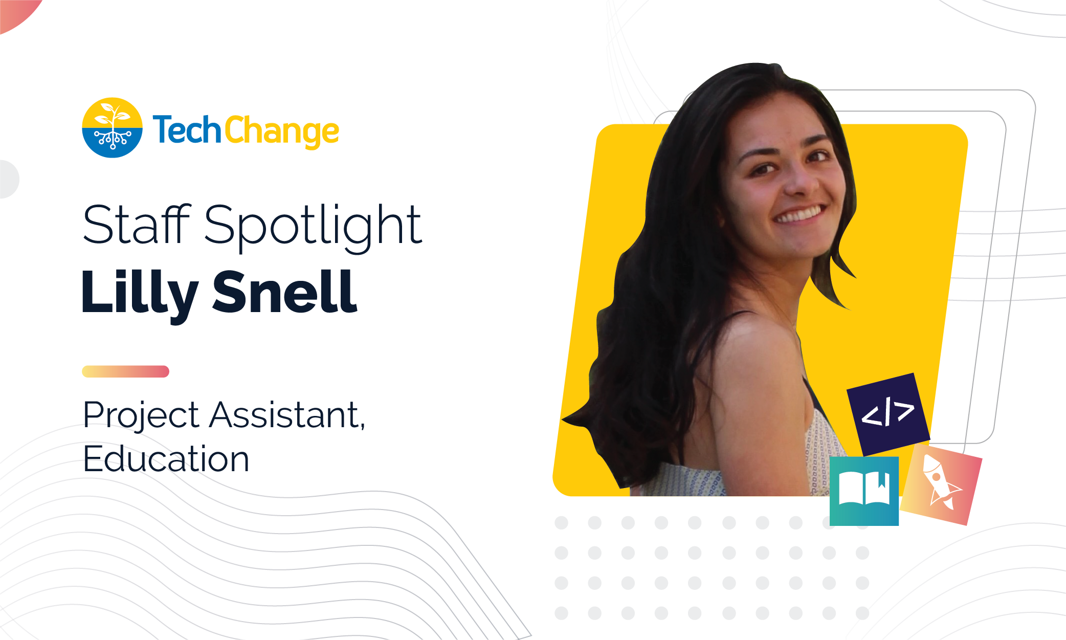 Staff Spotlight: Lilly Snell