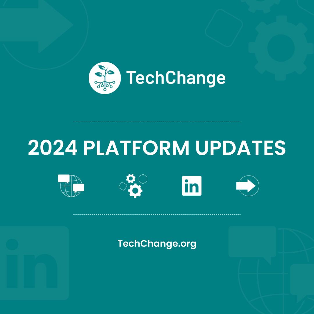 TechChange Platform Improvements in 2024