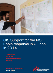 GIS Support for the MSF Ebola response in Guinea in 2014