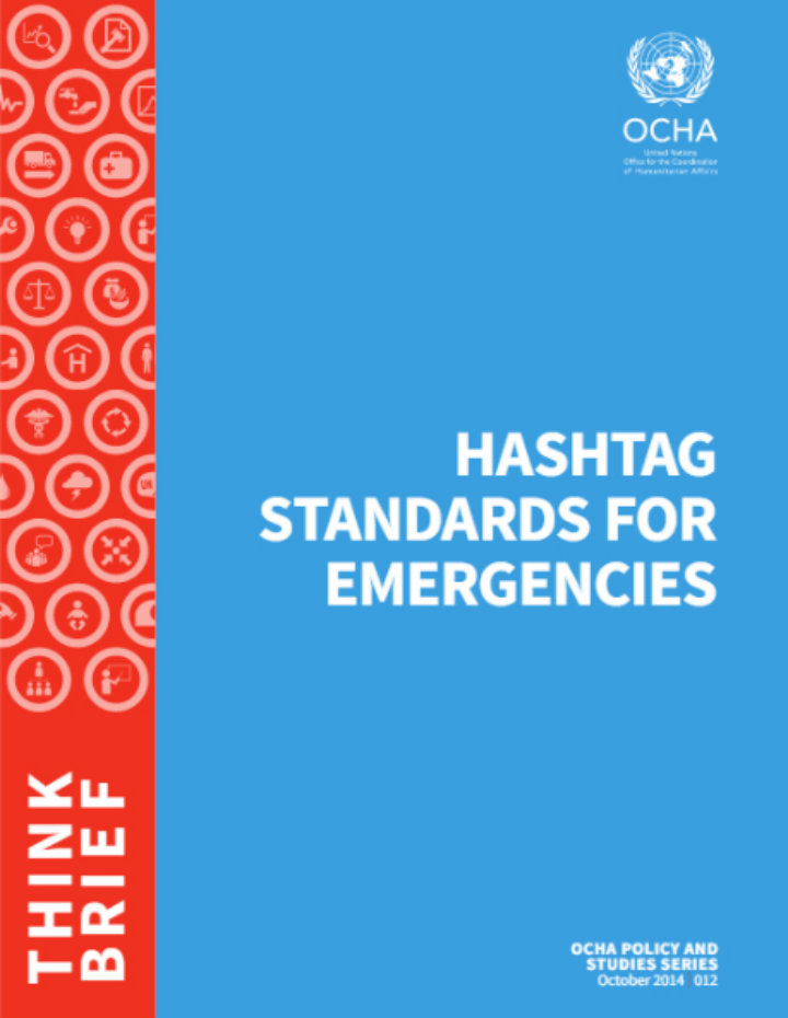 UNOCHA Hashtag Standards for Emergencies